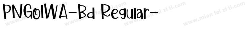 PNGoIWA-Bd Regular字体转换